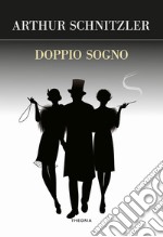 Doppio sogno libro