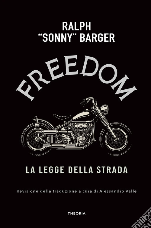 Freedom. On the road