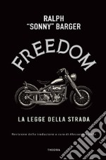 Freedom. On the road libro