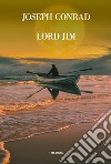 Lord Jim libro di Conrad Joseph