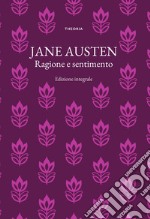 Ragione e sentimento. Ediz. integrale libro