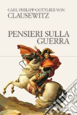 Pensieri sulla guerra libro