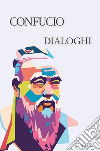 Dialoghi. Ediz. integrale