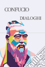 Dialoghi. Ediz. integrale libro