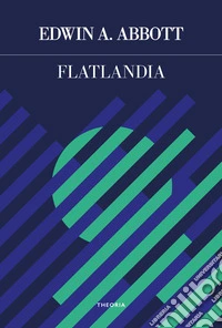 Flatlandia. Ediz. integrale