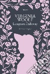 La signora Dalloway. Ediz. integrale libro