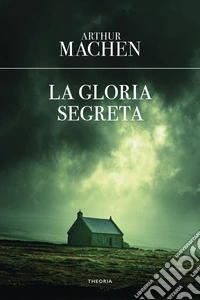 La gloria segreta libro