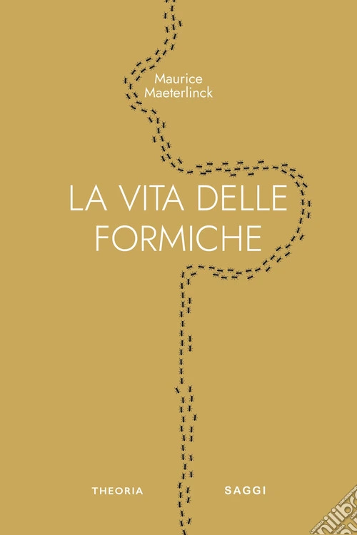 La vita delle formiche