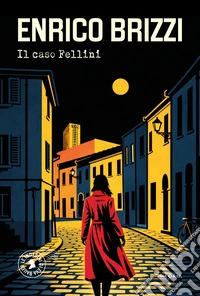Il caso Fellini libro