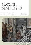 Simposio. Testo greco a fronte libro