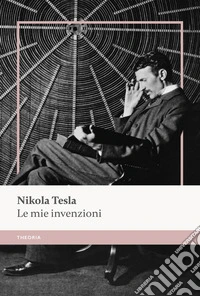 Le mie invenzioni libro