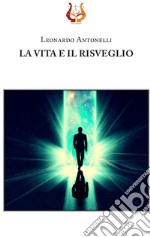 La vita e il risveglio