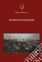 Nemici di sangue libro