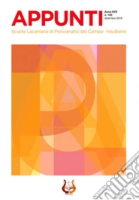 Appunti. Scuola lacaniana di psicoanalisi del campo freudiano (2019). Vol. 143: Dicembre libro