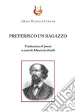 Preferisco un ragazzo libro