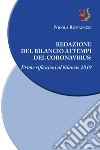 Redazione del bilancio ai tempi del coronavirus. Prime riflessioni al bilancio 2019 libro