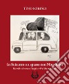 In Seicento o a spasso con Nino Rota. Ricordi e documenti dagli archivi dei suoi amici libro di Sorino Tino