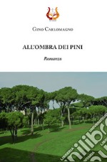 All'ombra dei pini libro