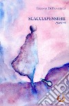 Scacciapensieri. Aforismi libro