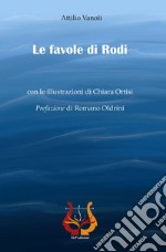 Le favole di Rodi libro