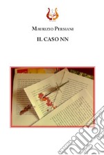 Il caso NN libro