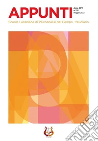 Appunti. Scuola lacaniana di psicoanalisi del campo freudiano (2022). Vol. 150: Maggio libro