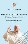 Papa Francesco e sinodalità. Un metodo teologico/pastorale libro