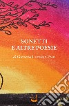 Sonetti e altre poesie libro di Pani Giorgio Luciano