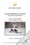 Cacciatori di solitudini. Principi di psicoterapia della psicosi libro