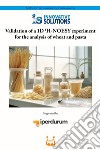 Validation of a 1D 1H-NOESY experiment for the analysis of wheat and pasta libro di Triggiani M. (cur.)