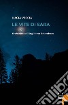 Le vite di Sara libro