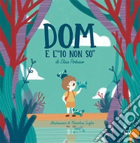 DOM e l'«io non so»