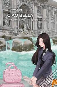 Ciao bella libro
