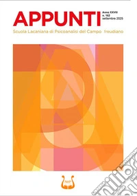 Appunti. Scuola lacaniana di psicoanalisi del campo freudiano (2025). Vol. 162: Settembre libro