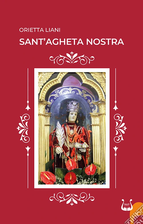Sant'Agheta nostra