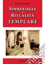 Simbologia e ritualità templare libro