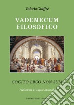 Vademecum filosofico. Cogito ergo non sum libro