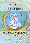 Pensieri nel ballo vorticoso del tempo libro