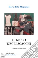 Il gioco degli scacchi