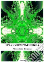 Spazio-tempo-energia libro