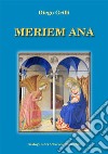 Meriem ana libro di Grilli Diego