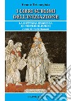 I libri sublimi dell'iniziazione. La dottrina ermetica e i misteri eleusini libro