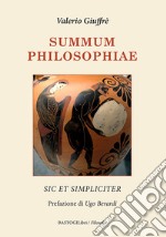 Summum philosophiae. Sic et simpliciter libro