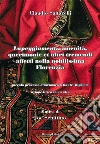 «Lapeggiamenti», amenità, querimonie et altri tremendi affetti nella nobilissima Florenzia. Piccolo processo d'un amico a Dante Alighieri. Azione lirica in un atto libro di Saltarelli Claudio