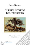 Oltre i confini del pensiero libro