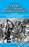 Sulle tracce dell'anima lungo la Via Iniziatica. Vol. 3: Sulle tracce dell'anima lungo la via iniziatica libro di Piccione Luigi