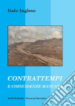 Contrattempi e coincidenze mancate libro