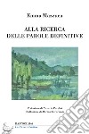 Alla ricerca delle parole definitive libro