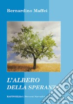 L'albero della speranza libro