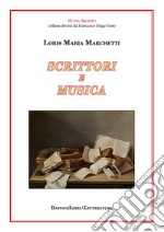 Scrittori e musica libro